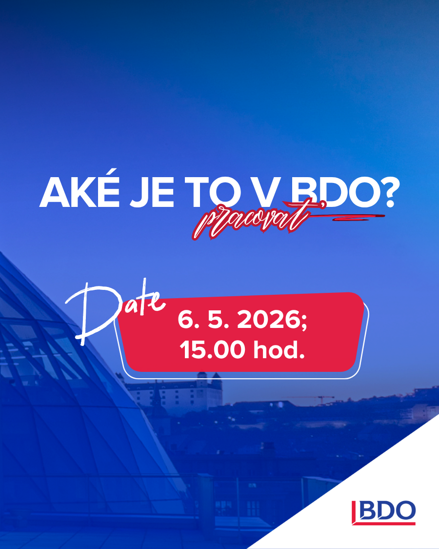 Aké je to v BDO pracovať